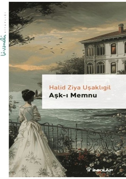 Aşk-I Memnu - Livaneli Kitaplığı