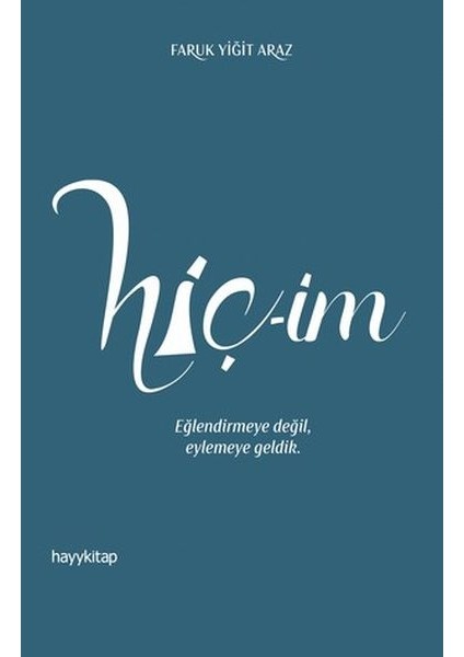 Hiç-Im - Herkes Için Tasavvuf 58