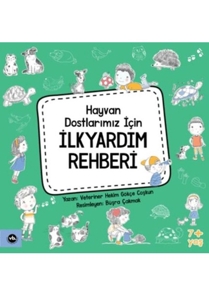 Hayvan Dostlarımız Için Ilkyardım Rehberi