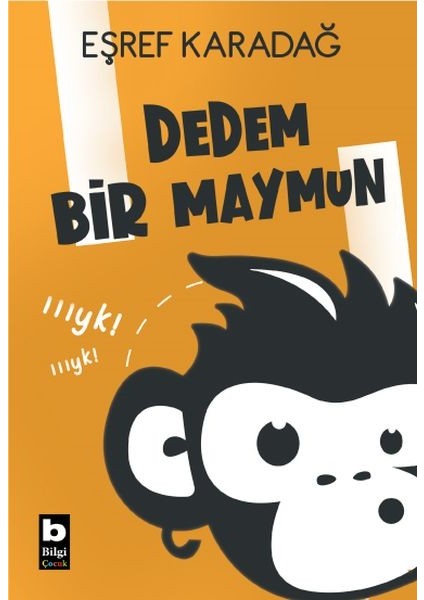Dedem Bir Maymun