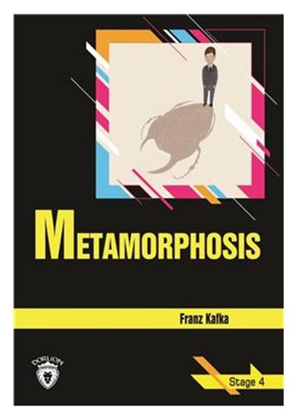 Metamorphosis Stage 4