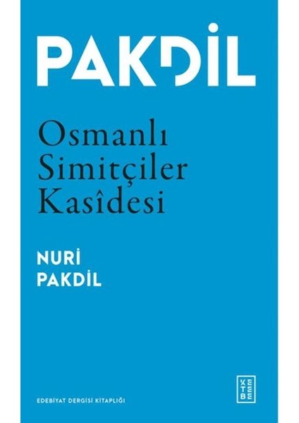 Osmanlı Simitçiler Kasidesi