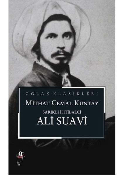 Sarıklı Ihtilalci Ali Suavi