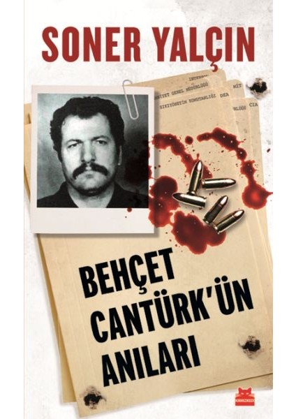 Behçet Cantürk'ün Anıları
