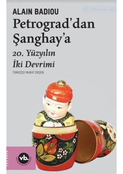 Petrograddan Şanghaya - 20. Yüzyılın Iki Devrimi