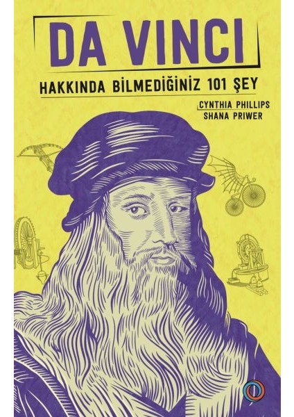 Da Vinci - Hakkında Bilmediğiniz 101 Şey