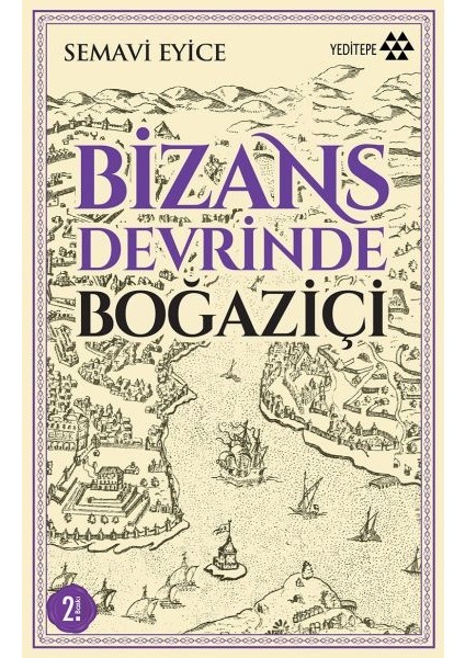 Bizans Devrinde Boğaziçi