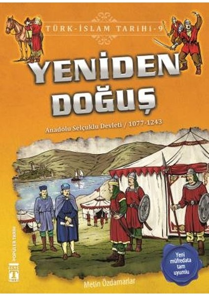 Yeniden Doğuş - Türk Islam Tarihi 9