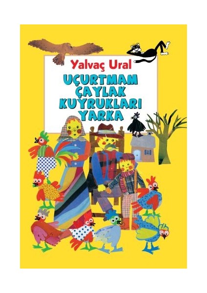 Uçurtmam Çaylak Kuyrukları Yarka