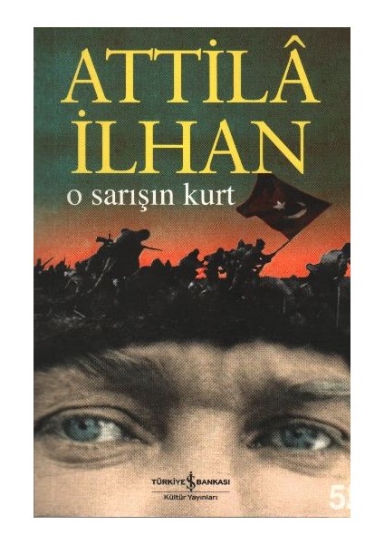 O Sarışın Kurt