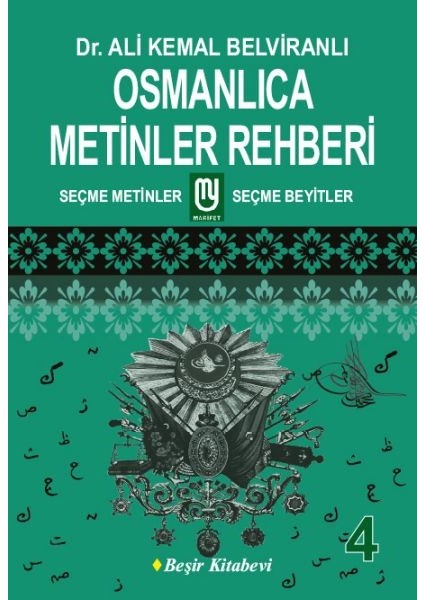 Osmanlıca Metinler Rehberi - 4