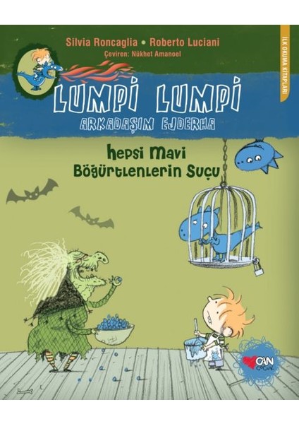 Lumpi Lumpi Arkadaşım Ejderha Hepsi Mavi Böğürtlenlerin Suçu