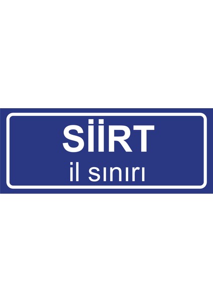 Siirt Il Sınırı Plakası , Dekoratif Aliminyum Levhaya Baskı 8*20CM