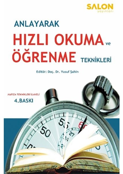 Anlayarak Hızlı Okuma ve Öğrenme Teknikleri