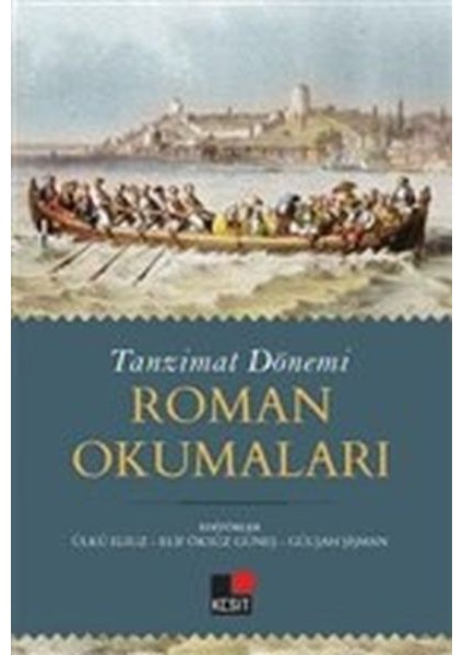 Tanzimat Dönemi Roman Okumaları