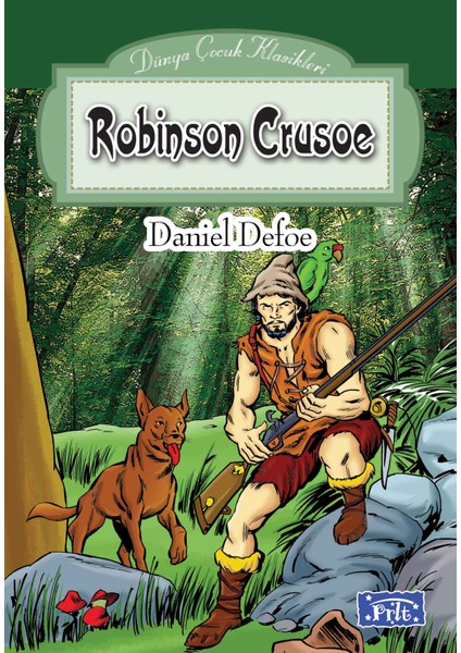 Dünya Çocuk Klasikleri Dizisi Robinson Crusoe