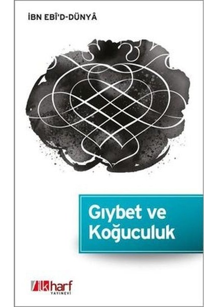 Gıybet ve Koğuculuk