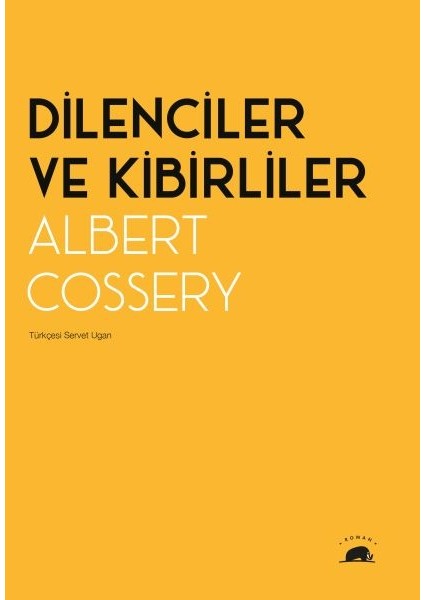 Dilenciler ve Kibirliler