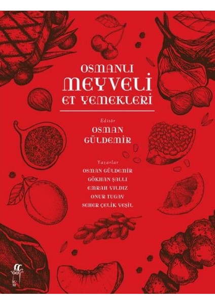 Osmanlı Meyveli Et Yemekleri