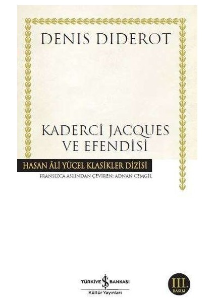 Kaderci Jacques ve Efendisi - Hasan Ali Yücel Klasikleri