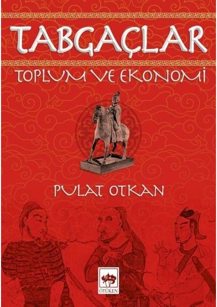 Tabgaçlar - Toplum ve Ekonomi