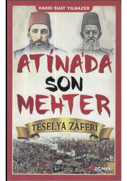 Atinada Son Mehter Teselya Zaferi
