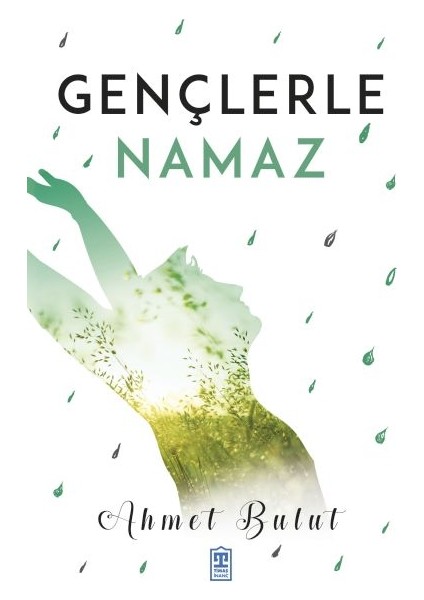 Gençlerle Namaz