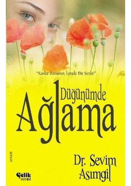 Düğünümde Ağlama