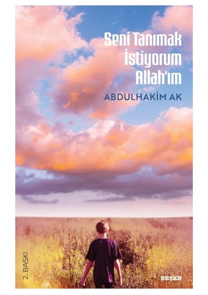 Seni Tanımak Istiyorum Allah'ım