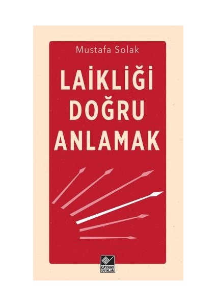 Laikliği Doğru Anlamak