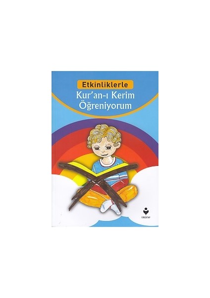 Etkinliklerle - Kur'an-I Kerim Öğreniyorum