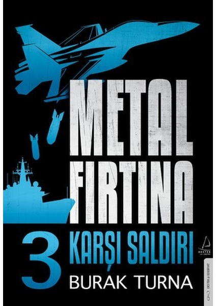 Metal Fırtına 3 - Karşı Saldırı