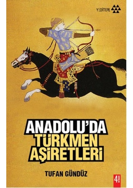 Anadolu'da Türkmen Aşiretleri