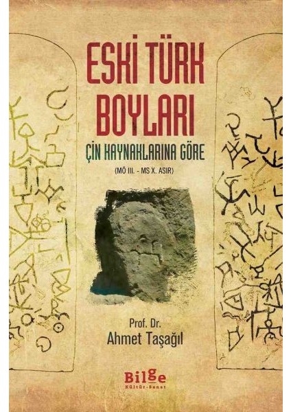 Çin Kaynaklarına Göre Eski Türk Boyları