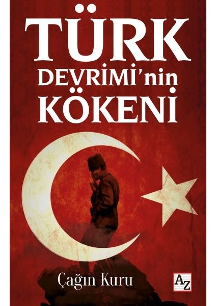 Türk Devrimi’nin Kökeni