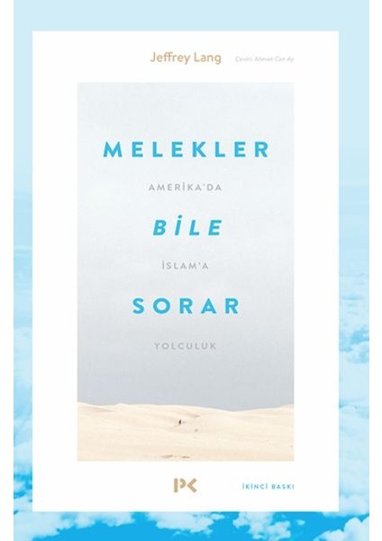 Melekler Bile Sorar