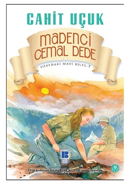 Uzaydaki Mavi Bilye 7 Madenci Cemal Dede