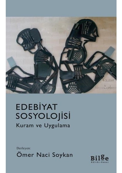 Edebiyat Sosyolojisi - Kuram ve Uygulama