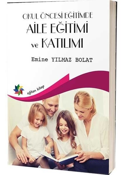 Okul Öncesi Eğitimde Aile Eğitimi ve Katılımı