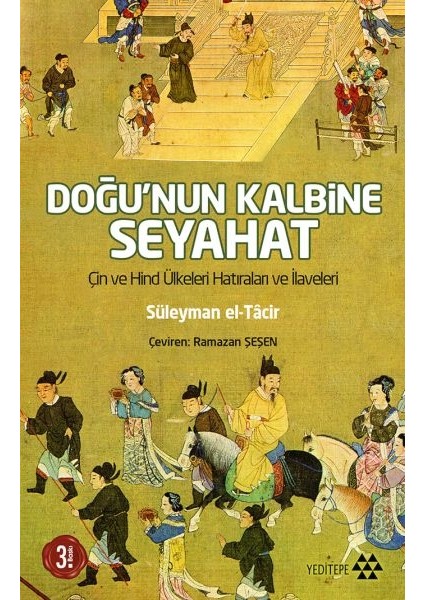 Doğu’nun Kalbine Seyahat