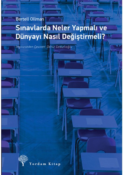 Sınavlarda Neler Yapmalı ve Dünyayı Nasıl Değiştirmeli?