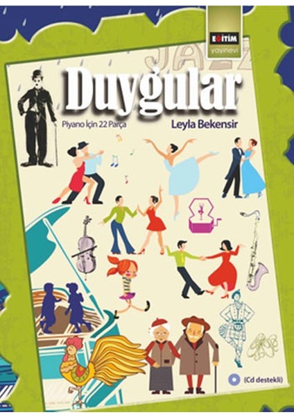 Duygular Piyano Için 22 Parça (Cd Ekli)