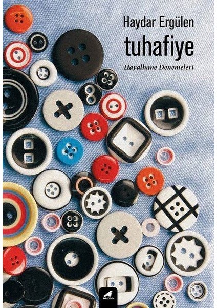 Tuhafiye - Hayalhane Denemeleri