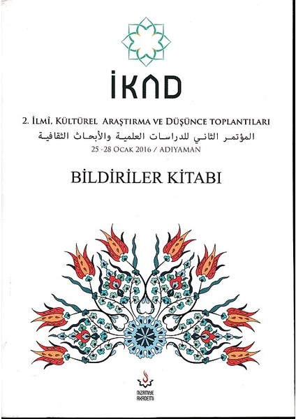 Ikad - 2. Ilmi, Kültürel Araştırma ve Düşünce Toplantısı - 25-28 Ocak 2016