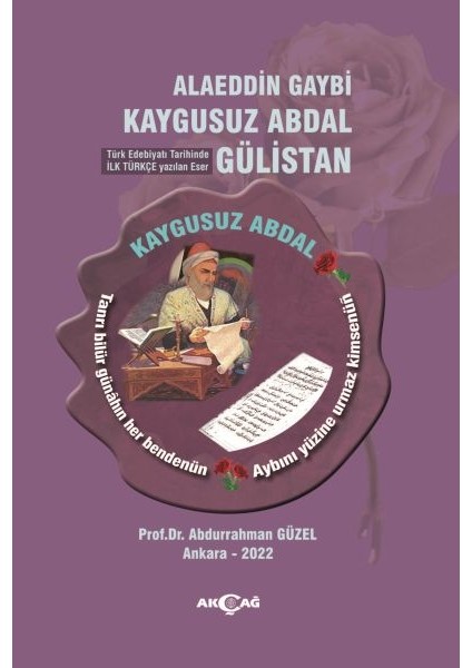 Alaeddin Gaybî Kaygusuz Abdal Gülistan