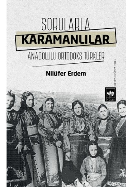 Sorularla Karamanlılar