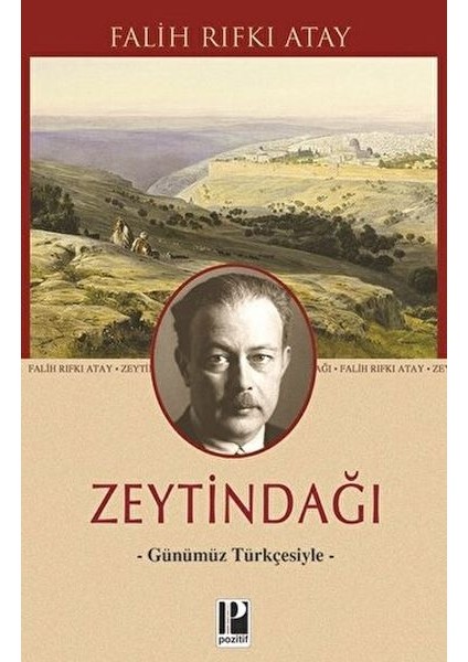Zeytindağı - Günümüz Türkçesiyle
