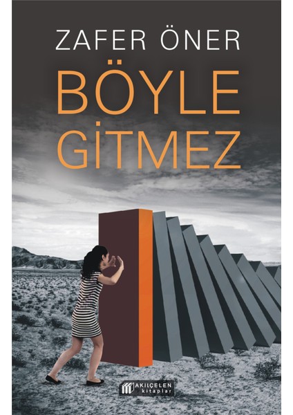 Böyle Gitmez
