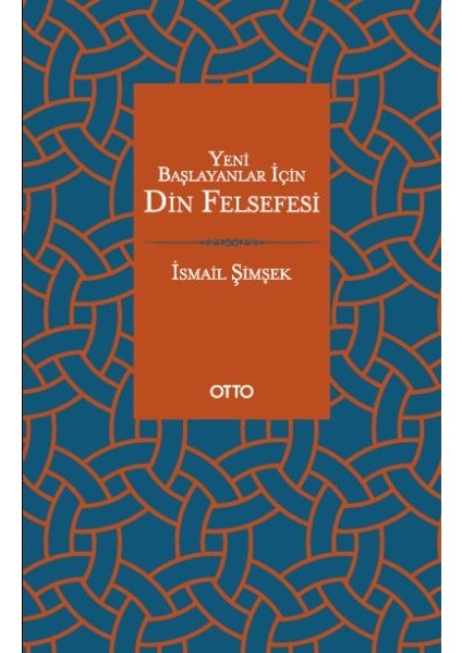 Yeni Başlayanlar Için Din Felsefesi