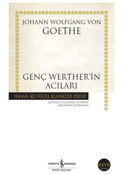 Genç Werther'in Acıları - Hasan Ali Yücel Klasikleri